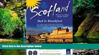 READ FULL  Scotland: Where to Stay Guide: Bed   Breakfast (AA Scottish Tourist Board Accommodation