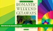 Must Have  Romantic Weekend Getaways: The Mid-Atlantic States (Romantic Getaways)  Premium PDF