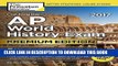 [New] Ebook Cracking the AP World History Exam 2017, Premium Edition (College Test Preparation)