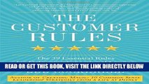 [DOWNLOAD] PDF The Customer Rules: The 39 Essential Rules for Delivering Sensational Service