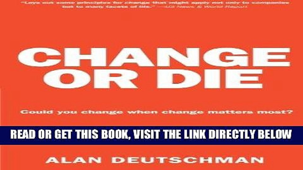 [BOOK] PDF Change or Die: The Three Keys to Change at Work and in Life Collection BEST SELLER