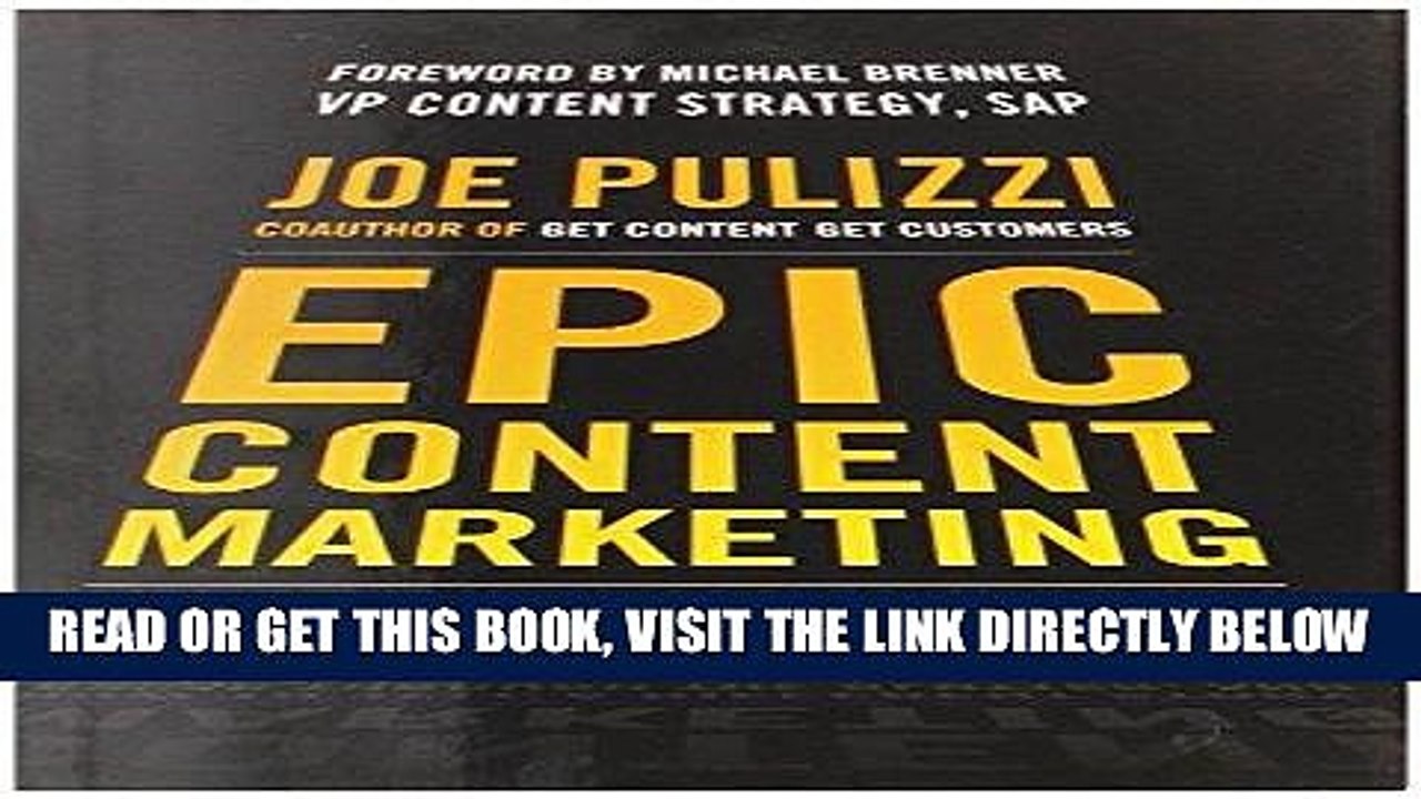 [BOOK] PDF Epic Content Marketing: How to Tell a Different Story, Break through the Clutter, and