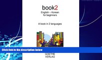 Big Deals  Book2 English - Korean For Beginners: A Book In 2 Languages  Full Ebooks Most Wanted