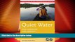 Big Deals  Quiet Water New Hampshire and Vermont: AMC s Canoe And Kayak Guide To The Best Ponds,