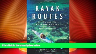 Big Deals  Kayak Routes of the Pacific Northwest Coast: From Northern Oregon to British Columbia s