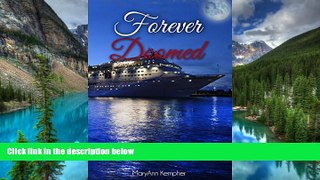 Full [PDF]  Forever Doomed: A Cruise Ship Murder Mystery! (Under The Moonlight Book 2)  READ Ebook