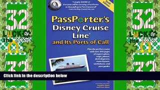 Big Deals  PassPorter s Disney Cruise Line and Its Ports of Call 2008  Full Read Most Wanted
