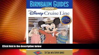 Big Deals  Birnbaum Guides Disney Cruise Line 2009  Best Seller Books Most Wanted