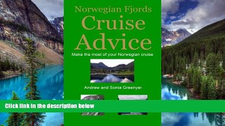 Must Have  Norwegian Fjord Cruise Advice  READ Ebook Full Ebook