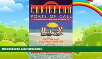 Big Deals  Caribbean Ports of Call: Eastern and Southern Regions (Caribbean Ports of Call: Eastern