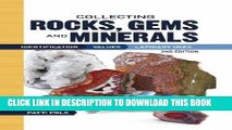 [FREE] EBOOK Collecting Rocks, Gems and Minerals: Identification, Values and Lapidary Uses ONLINE