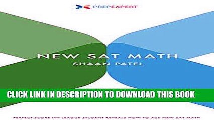 Ebook Prep Expert New SAT Math: Perfect-Score Ivy League Student Reveals How To Ace New SAT Math