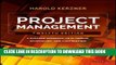 [New] Ebook Project Management: A Systems Approach to Planning, Scheduling, and Controlling Free