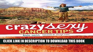 Best Seller Crazy Sexy Cancer Tips Free Read