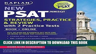 Ebook Kaplan New PSAT/NMSQT Strategies, Practice and Review with 2 Practice Tests: Book + Online