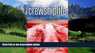 Big Deals  crewshiplife:The Fourth Induction (cruise ship life Book 2)  Full Ebooks Most Wanted