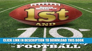[READ] EBOOK Sports Illustrated Kids 1st and 10: Top 10 Lists of Everything in Football BEST