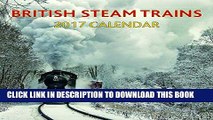 Ebook 2017 Calendar: British Steam Trains Free Read