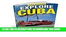 Best Seller Cuba: Explore Cuba. The best of Havana, Varadero and ViÃ±ales. (Cuba Travel Guide,