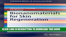 Ebook Bionanomaterials for Skin Regeneration (SpringerBriefs in Bioengineering) Free Read