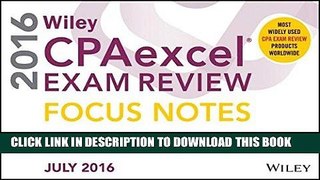 Ebook Wiley CPAexcel Exam Review July 2016 Focus Notes: Business Environment and Concepts Free Read