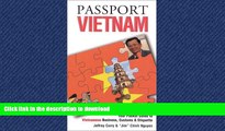 READ THE NEW BOOK Passport Vietnam: Your Pocket Guide to Vietnamese Business, Customs   Etiquette