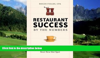 Books to Read  Restaurant Success by the Numbers: A Money-Guy s Guide to Opening the Next Hot Spot