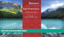 Books to Read  Michelin Map of San Francisco Great Places to Eat (Map of Great Places to Eat)