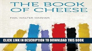 Ebook The Book of Cheese Free Read