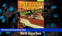 Big Deals  One Tank Trips Road Food  Best Seller Books Most Wanted
