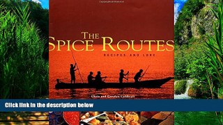 Big Deals  The Spice Routes: Recipes and Lore  Best Seller Books Most Wanted