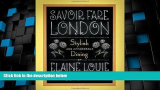 Big Deals  Savoir Fare London: Stylish and Affordable Dining (Savoir Fare Guides)  Full Read Best