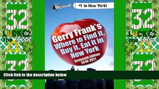 Big Deals  Gerry Frank s Where to Find It, Buy It, Eat It in New York 2010-2011 (Gerry Frank s