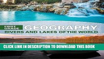 Ebook First Grade Geography: Rivers and Lakes of the World: 1st Grade Books (Ecology of Lakes