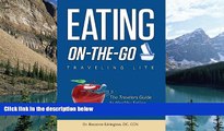 Big Deals  Eating On The Go: Traveling Lite  Full Ebooks Most Wanted
