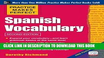 Ebook Practice Makes Perfect: Spanish Vocabulary, 2nd Edition: With 240 Exercises   Free Flashcard