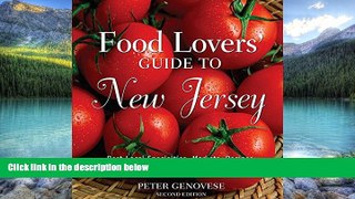 Books to Read  Food Lovers  Guide to New Jersey, Second Ed.  Best Seller Books Most Wanted