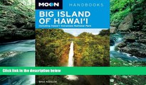 Must Have PDF  Moon Big Island of Hawai i: Including Hawai i Volcanoes National Park (Moon