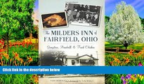 Big Deals  The Milders Inn of Fairfield, Ohio: Gangsters, Baseball   Fried Chicken (American