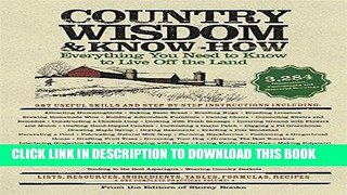 [FREE] EBOOK Country Wisdom   Know-How BEST COLLECTION