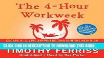 Ebook The 4-Hour Workweek: Escape 9-5, Live Anywhere, and Join the New Rich (Expanded and Updated)