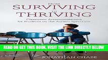[EBOOK] DOWNLOAD From Surviving to Thriving: Classroom Accommodations for Students on the Autism