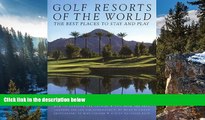 Big Deals  Golf Resorts of the World  Best Seller Books Best Seller