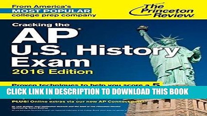 [READ] EBOOK Cracking the AP U.S. History Exam, 2016 Edition (College Test Preparation) ONLINE