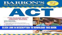 Best Seller Barron s ACT, 2nd Edition (Barron s Act (Book Only)) Free Read