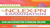 Best Seller Saunders Comprehensive Review for the NCLEX-PNÂ® Examination, 6e (Saunders