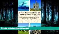 FAVORITE BOOK  World Heritage Sites of Great Britain and Ireland: An Illustrated Guide to All 27