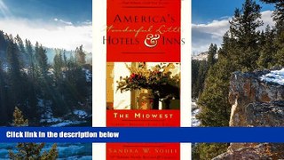 Big Deals  America s Wonderful Little Hotels   Inns (America s Wonderful Little Hotels and Inns