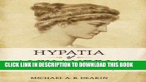 [READ] EBOOK Hypatia of Alexandria: Mathematician and Martyr ONLINE COLLECTION