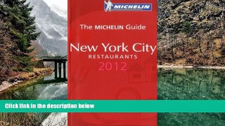 Big Deals  Michelin Red Guide New York City, 2012 (Michelin Guide/Michelin)  Best Seller Books